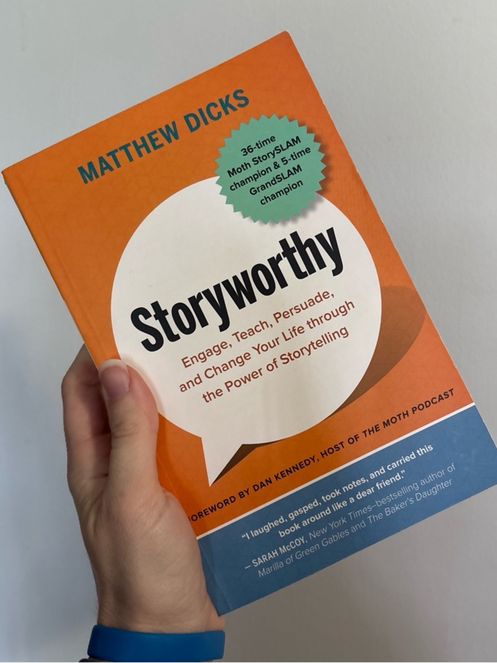 Storyworthy by Matthew Dicks - Orange & White Cover